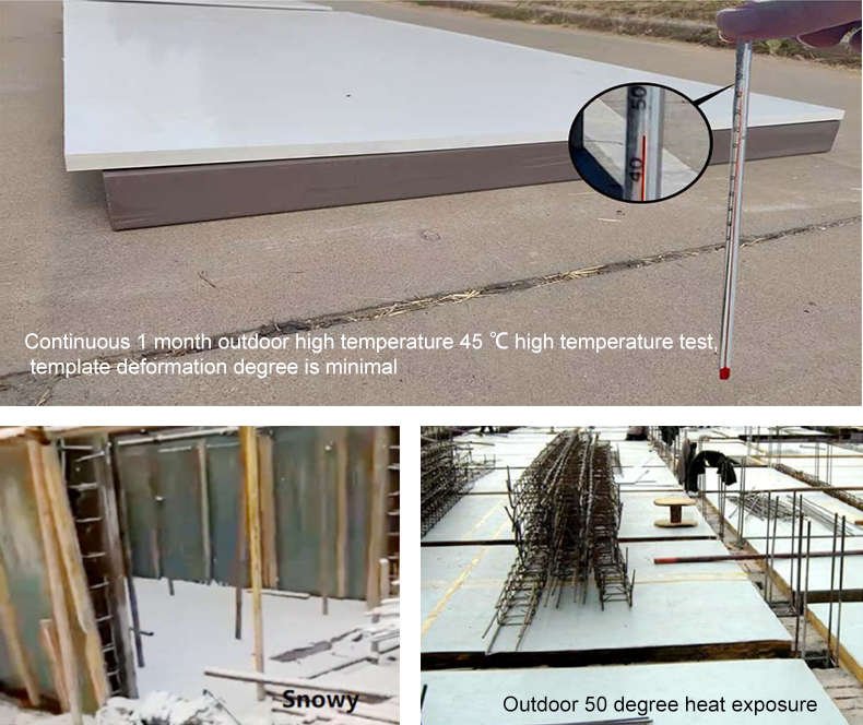 High temperature resistance of formwork